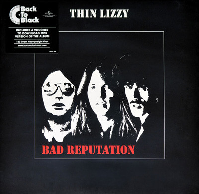 Виниловая пластинка Thin Lizzy, Bad Reputation
