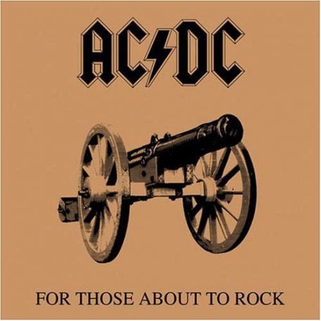 Sony FOR THOSE ABOUT TO ROCK (WE SALUTE YOU) (Remastered/180 Gram)