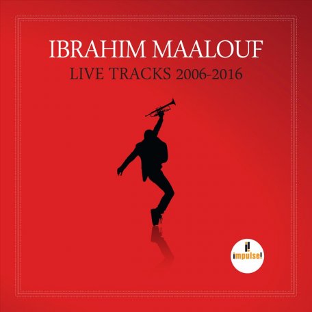Виниловая пластинка Ibrahim Maalouf, Live Tracks - 2006/2016 (Limited Edition)