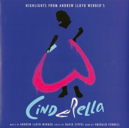Виниловая пластинка Andrew Lloyd Webber - Highlights From Andrew Lloyd Webbers Cinderella  (Limited Edition Coloured Vinyl LP)