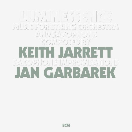 Виниловая пластинка Keith Jarrett; Garbarek, Jan - Luminessence (Analogue) (Black Vinyl LP)