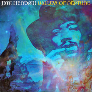Виниловая пластинка Jimi Hendrix VALLEYS OF NEPTUNE (180 Gram)