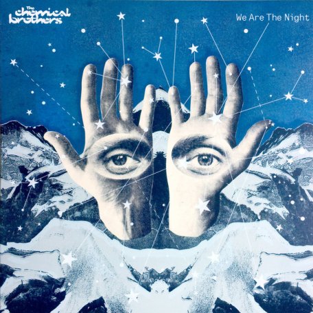 Виниловая пластинка Chemical Brothers, The, We Are The Night