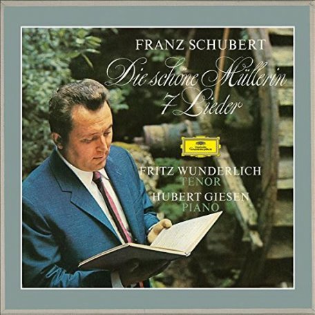 Виниловая пластинка Wunderlich, Fritz, Schubert: Die Schone Mullerin; 7 Lieder
