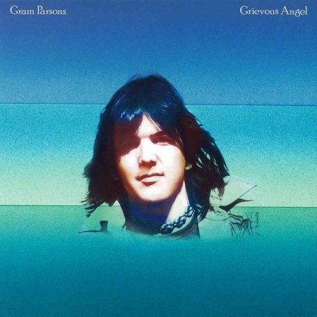 Виниловая пластинка Gram Parsons GRIEVOUS ANGEL (180 Gram)