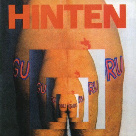 Виниловая пластинка Guru Guru — HINTEN (LP)