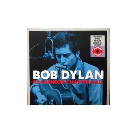 Виниловая пластинка Bob Dylan AT CARNEGIE CHAPTER HALL (180 Gram/Remastered/W570)