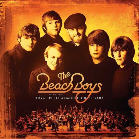 Виниловая пластинка The Beach Boys, Royal Philharmonic Orchestra, The Beach Boys With The Royal Philharmonic Orchestra (Reissue)