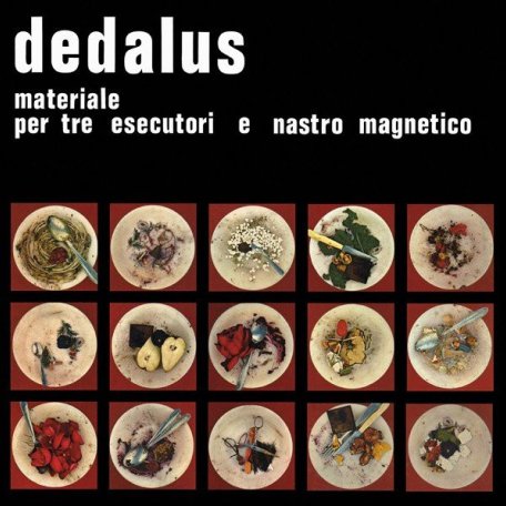 Виниловая пластинка Dedalus - Materiale Per Tre Esecutori E Nastro Magnetico (Black Vinyl LP)