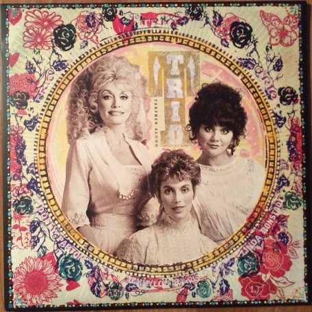 Виниловая пластинка Dolly Parton, Linda Ronstadt, Emmylou Harris TRIO: FARTHER ALONG (180 Gram)