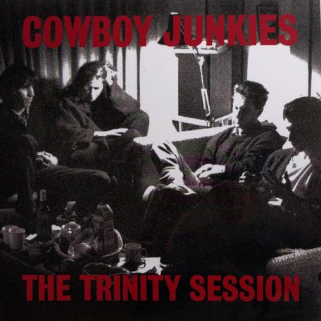 Виниловая пластинка Cowboy Junkies - The Trinity Session (Black Vinyl 2LP)