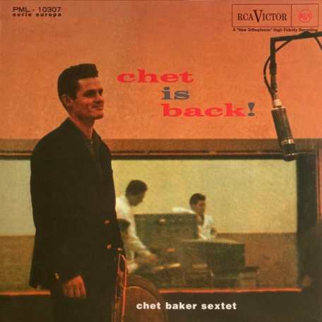 Виниловая пластинка Baker Chet - Chet Is Back! (LP)