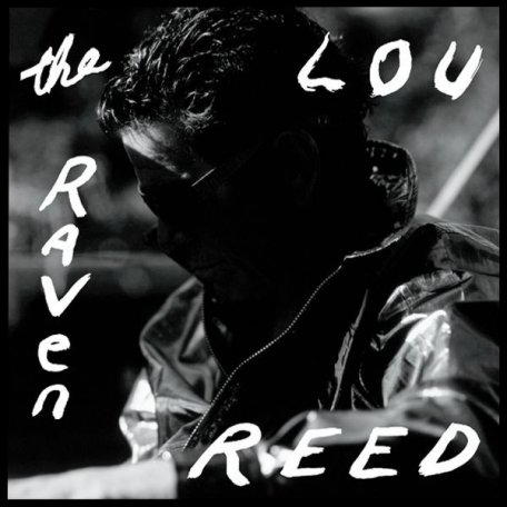 WM Reed, Lou, The Raven (Black Friday 2019 / Limited 180 Gram Black Vinyl/Tri-Fold)