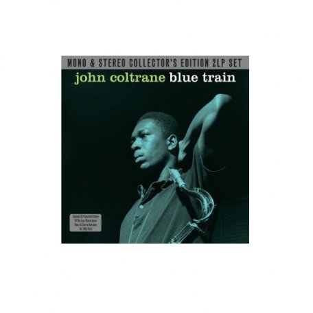 Виниловая пластинка John Coltrane BLUE TRAIN MONO & STEREO (180 Gram/Remastered/W570)