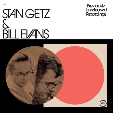 Виниловая пластинка Stan Getz; Bill Evans - Previously Unreleased Recordings (Acoustic Sounds) (Black Vinyl LP)