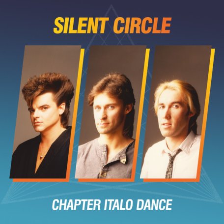Виниловая пластинка Silent Circle - Chapter Italo Dance (Limited Edition)