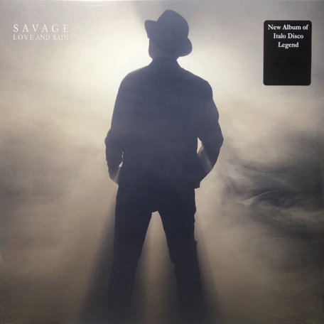 Виниловая пластинка WMR-TPI SAVAGE, LOVE AND RAIN (180 Gram Black Vinyl/45RPM/Gatefold)