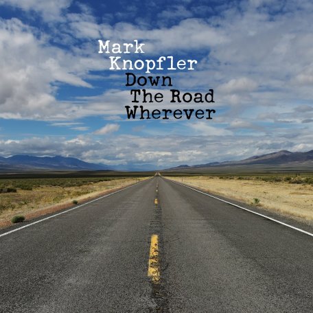 Виниловая пластинка Mark Knopfler - Down The Road Wherever  (Black Vinyl 3LP)