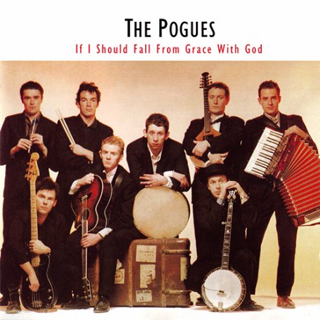 Виниловая пластинка The Pogues IF I SHOULD FALL FROM GRACE WITH GOD (180 Gram)