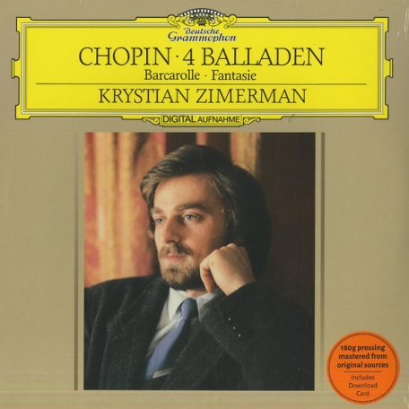 Виниловая пластинка Krystian Zimerman, Chopin: 4 Ballads; Barcarolle; Fantasie