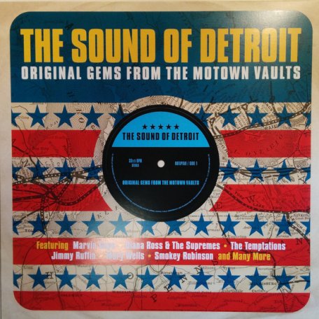 Виниловая пластинка The Sound Of Detroit ORIGINAL GEMS FROM THE MOTOWN VAULTS