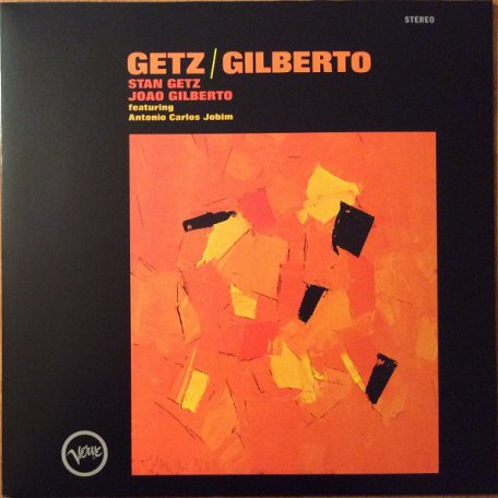 Виниловая пластинка Stan Getz, Joao Gilberto, Getz/Gilberto (Back To Black)
