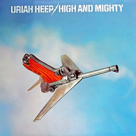 Виниловая пластинка Uriah Heep ‎– High & Mighty