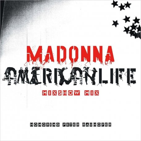 Виниловая пластинка MADONNA - AMERICAN LIFE MIX SHOW - RSD 2023 RELEASE (LP)