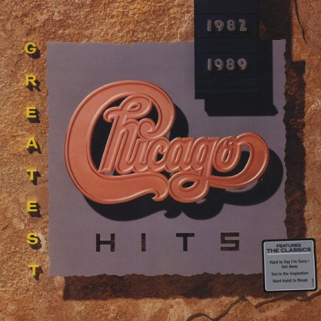 Виниловая пластинка Chicago GREATEST HITS 1982-1989