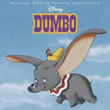 Виниловая пластинка Various Artists, Dumbo (Original Motion Picture Soundtrack)