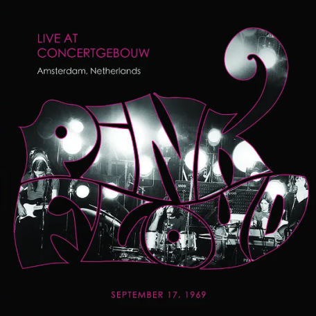 Виниловая пластинка Pink Floyd - Live at concertgebouw amsterdam 17th sept 1969 (Black Vinyl LP)