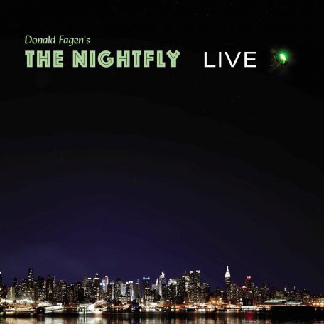 Виниловая пластинка Donald Fagen - The Nightfly: Live