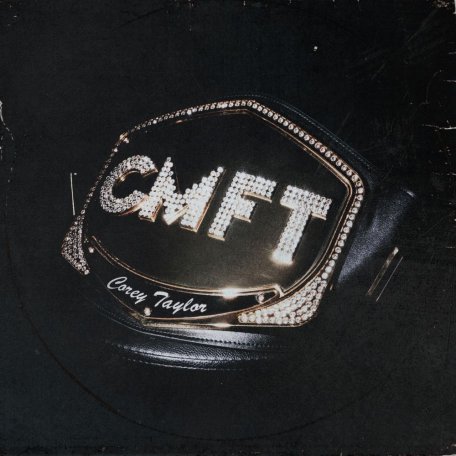 Виниловая пластинка Corey Taylor - CMFT (180 Gram Black Vinyl/Gatefold/Poster)