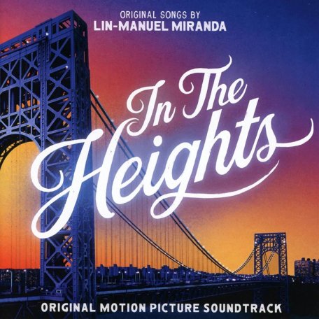 Виниловая пластинка In The Heights (Official Motion Picture Soundtrack) (Black Vinyl)