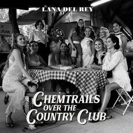 Виниловая пластинка Lana Del Rey - Chemtrails Over The Country Club (limited)