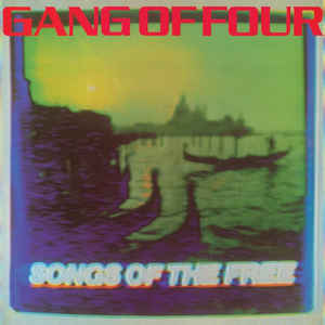 Виниловая пластинка Gang of Four SONGS OF THE FREE (RSD/Blue, Purple, Yellow vinyl)