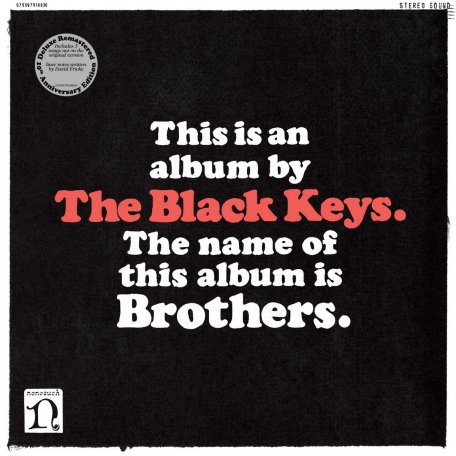 Виниловая пластинка The Black Keys - Brothers (Deluxe Remastered Anniversary Edition) (Black Vinyl/Gatefold)