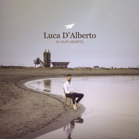 Виниловая пластинка Luca DAlberto - In Our Hearts (Black Vinyl LP)
