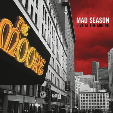 Виниловая пластинка Mad Season LIVE AT THE MOORE (180 Gram)