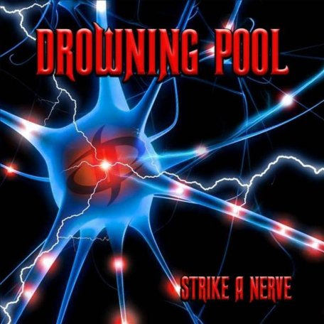 Виниловая пластинка Drowning Pool - Strike A Nerve (Black Vinyl LP)