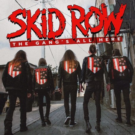 Виниловая пластинка Skid Row - The Gangs All Here (Black Vinyl LP)