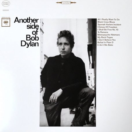 Виниловая пластинка Bob Dylan ANOTHER SIDE OF BOB DYLAN