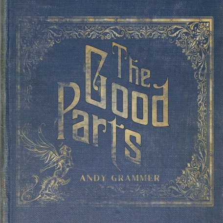 Виниловая пластинка Andy Grammer - The Good Parts (Coloured Vinyl LP)