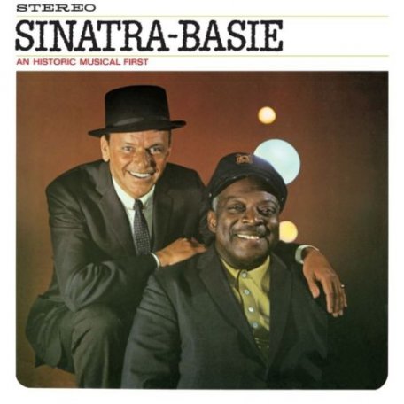 Виниловая пластинка Frank Sinatra, Count Basie, Sinatra-Basie: An Historic Musical First