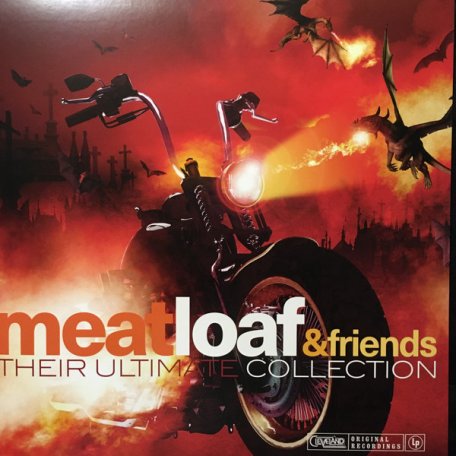 Виниловая пластинка Meat Loaf And Friends LP - Their Ultimate Collection  (180 Gram Black Vinyl LP)
