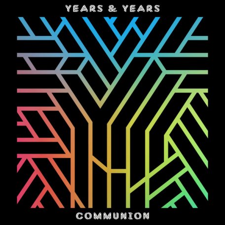 Виниловая пластинка Years & Years, Communion