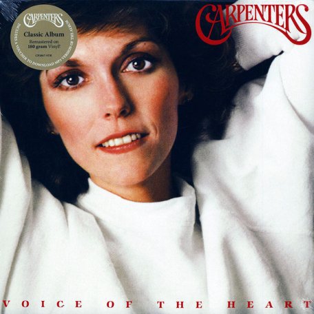 Виниловая пластинка The Carpenters, Voice Of The Heart