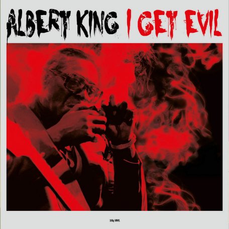 Виниловая пластинка Albert King - I Get Evil