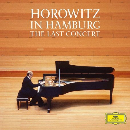 Виниловая пластинка Horowitz, Vladimir, In Hamburg: The Last Concert