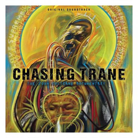 Виниловая пластинка John Coltrane, Chasing Trane: The John Coltrane Documentary (Original Soundtrack)